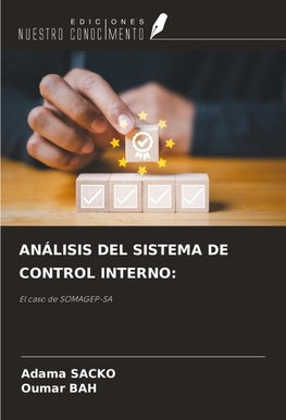 ANÁLISIS DEL SISTEMA DE CONTROL INTERNO: