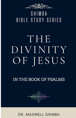 The Divinity of Jesus in the Book of Psalms