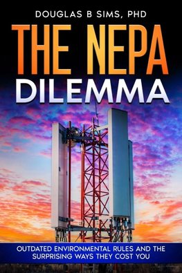 The NEPA Dilemma