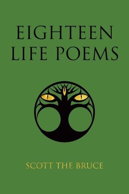 Eighteen Life Poems