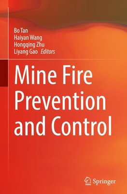 Mine Fire Prevention and Control
