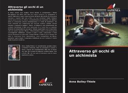 Attraverso gli occhi di un alchimista