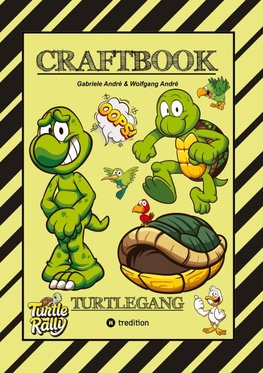 CRAFTBOOK - BASTELVORLAGE - LUSTIGES FAMILIENSPIEL - TURTLE RALLY - WITZIGE MOTIVE - KNIFFLIGE RÄTSEL & AUFGABEN - TURTLE