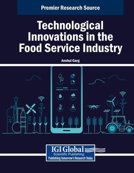 Technological Innovations in the Food Service Industry