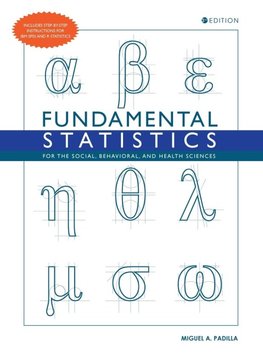 Fundamental Statistics for the Social, Behavioral, and Health Sciences