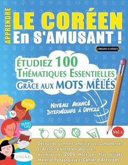 APPRENDRE LE CORÉEN EN S'AMUSANT - NIVEAU AVANCÉ