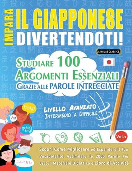 IMPARA IL GIAPPONESE DIVERTENDOTI! - LIVELLO AVANZATO
