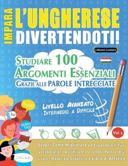 IMPARA L'UNGHERESE DIVERTENDOTI! - LIVELLO AVANZATO