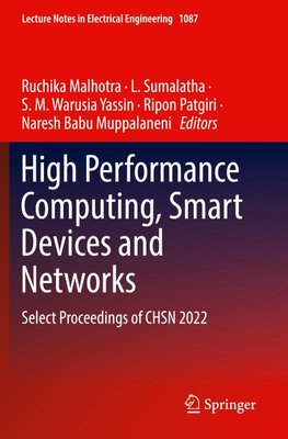 High Performance Computing, Smart Devices and Networks
