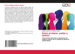 Entre el deber, poder y querer: