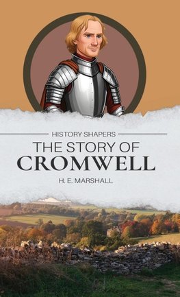 The Story of Cromwell