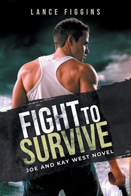 Fight to survive