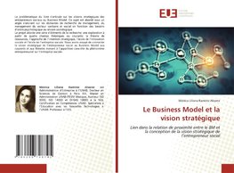 Le Business Model et la vision stratégique