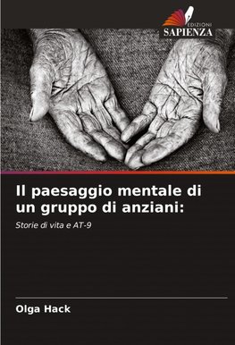 Il paesaggio mentale di un gruppo di anziani: