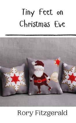 Tiny Feet on Christmas Eve