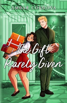 The Gift Rarely Given - Illustrated Version