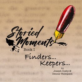 Storied Moments