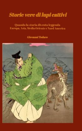 Storie vere di lupi cattivi