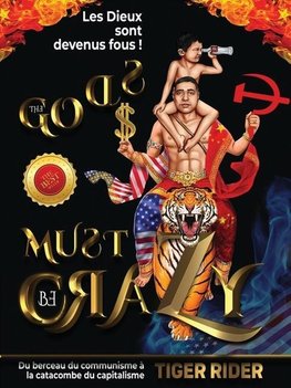 Les Dieux sont devenus fous