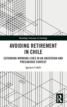 Avoiding Retirement in Chile