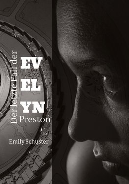 Der letzte Fall der Evelyn Preston