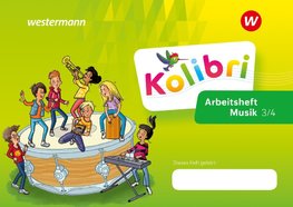 Kolibri 3 / 4. Arbeitsheft. Allgemeine Ausgabe