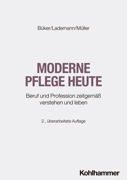 Moderne Pflege heute