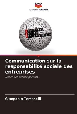 Communication sur la responsabilité sociale des entreprises