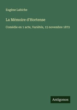 La Mémoire d'Hortense