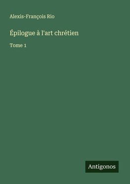 Épilogue à l'art chrétien