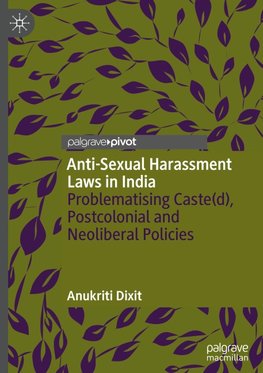 Anti-Sexual Harassment Laws in India