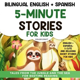 Bilingual 5-Minute Stories For Kids