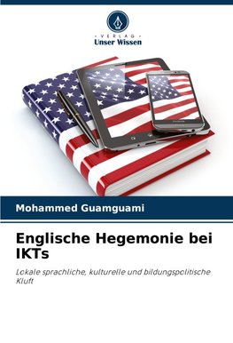Englische Hegemonie bei IKTs