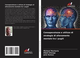 Consapevolezza e utilizzo di strategie di allenamento mentale tra i pugili