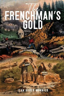 The Frenchman's Gold