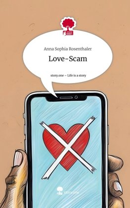 Love-Scam. Life is a Story - story.one