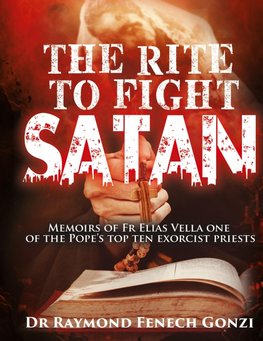The Rite to Fight Satan