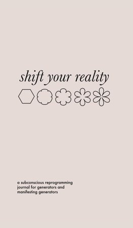 Shift Your Reality Guided Journal for Generators and MGs (Hardcover)