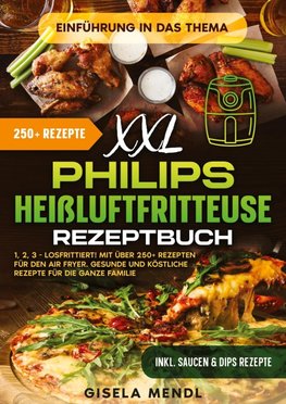 XXL Philips Heißluftfritteuse Rezeptbuch