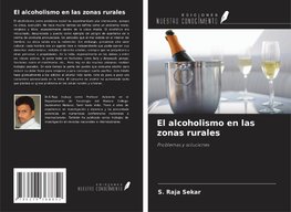 El alcoholismo en las zonas rurales