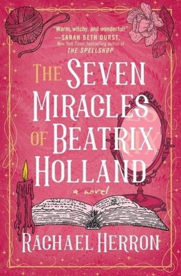 The Seven Miracles of Beatrix Holland