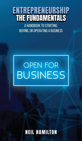 ENTREPRENEURSHIP - THE FUNDAMENTALS