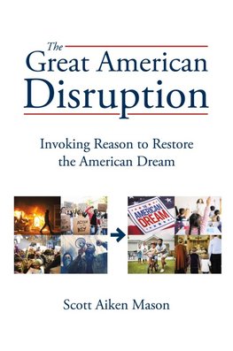 The Great American Disruption