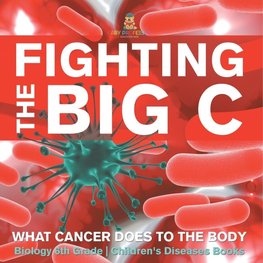 Fighting the Big C
