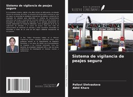 Sistema de vigilancia de peajes seguro