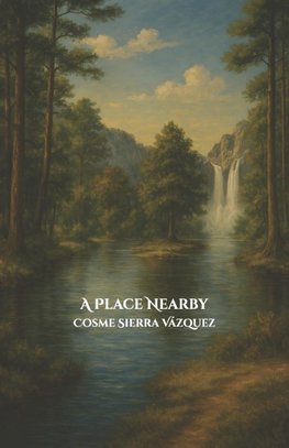 A Place Nearby