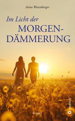 Im Licht der Morgendämmerung