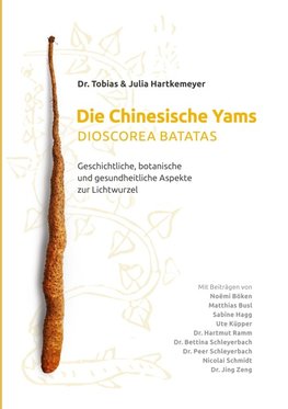 Die Chinesische Yams Dioscorea batatas