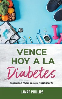 Vence Hoy A La Diabetes