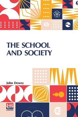 The School And Society